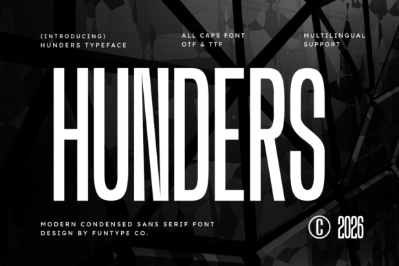 Hunders: Commanding Attention in Modern Typography
