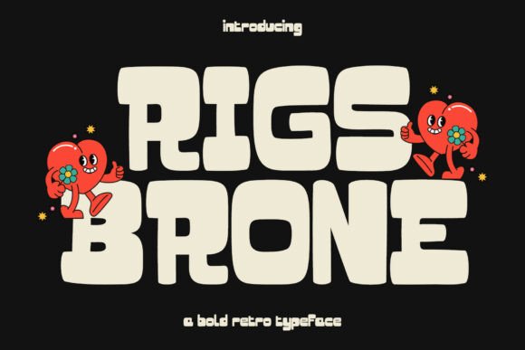 Rigs Brone: A Retro Font with Modern Punch