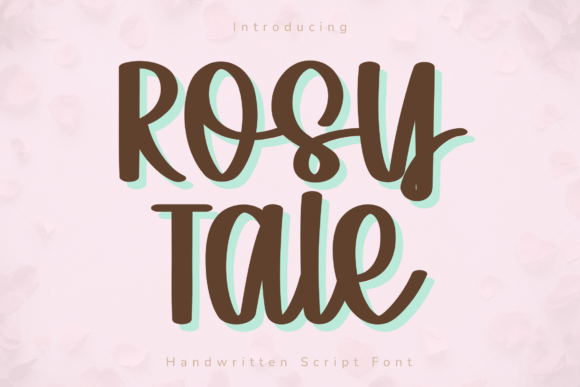 Rosy Tale: A Handwritten Font for Elegant Branding